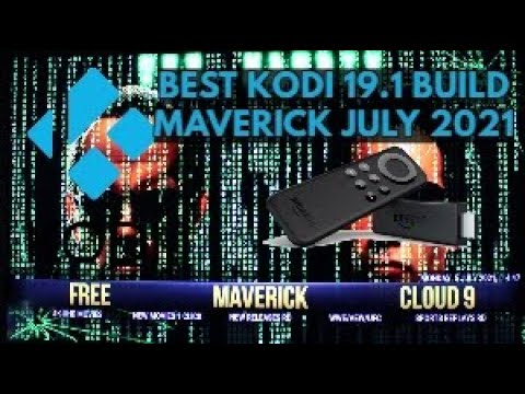 Read more about the article BEST KODI 19.1 BUILD – MAVERICK – JULY 2021